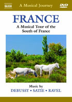 Musical Journey: France: A Musical Tour Of The South Of France