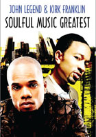 Soulful Music Greatest: Kirk Franklin And John Legend