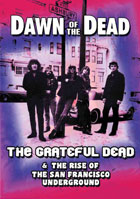 Grateful Dead: Dawn Of The Dead
