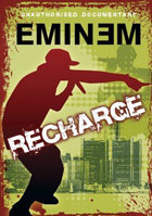 Eminem: Recharge: Unauthorized Documentary