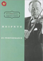 Jascha Heifetz: Heifetz In Performance