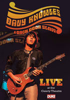 Davy Knowles & Back Door Slam: Live At The Gaiety Theatre 2009