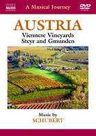 Musical Journey: Austria: Viennese Vineyards / Steyr / Gmunden