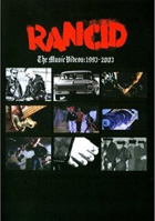 Rancid: The Music Videos 1993-2003