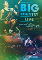 Big Country: Live At The Town And Country Club