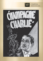 Champagne Charlie: Fox Cinema Archives