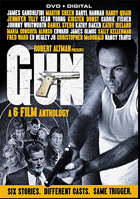 Gun: A Six Film Anthology