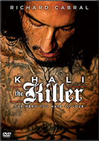 Khali The Killer