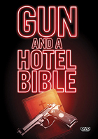 Gun And A Hotel Bible