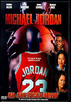 Michael Jordan: An American Hero