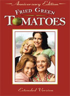 Fried Green Tomatoes: Anniversary Edition