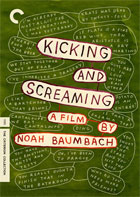 Kicking And Screaming: Criterion Collection
