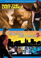 Save The Last Dance: Special Collector's Edition / Save The Last Dance 2