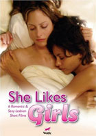 She Likes Girls: 6 Sexy And Romantic Lesbian Short Films