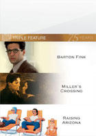 Barton Fink / Miller's Crossing / Raising Arizona