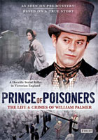 Prince Of Prisoners: The Life And Crimes Of William Palmer
