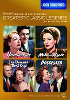 TCM Greatest Classic Legends Films Collection: Joan Crawford: Humoresque / Mildred Pierce / The Damned Dont Cry / Possessed