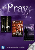 Pray Trilogy: Pray / Pray 2: The Woods / Pray 3D: The Storm