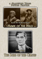 Hawk Of The Hills / The Lure Of The Circus