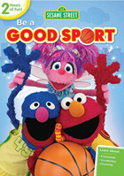 Sesame Street: Be A Good Sport