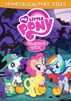 My Little Pony: Friendship Is Magic: Spooktacular Pony Tales