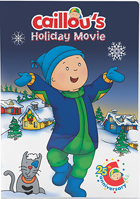 Caillou: Caillou's Holiday Movie