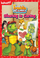 Franklin & Friends: Sharing Is Caring