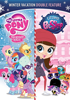 My Little Pony: Friendship Is Magic / Littlest Pet Shop: Winter Vacation