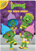 Doozers: Pod Squad Boogie!