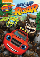 Blaze And The Monster Machines: Rev Up And Roar!