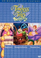 Timeless Tales: Rapuznel /Rumpelstiltskin / Thumbelina