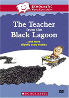 Teacher From The Black Lagoon And More Slightly Scary Stories