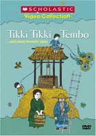 Tikki Tikki Tembo ... And More Favorite Tales