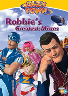LazyTown: Robbie's Greatest Misses