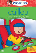 Caillou: The Everyday Hero