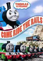 Thomas And Friends: Come Ride The Rails