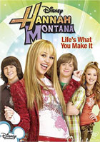 Hannah Montana: Life's What You Make It