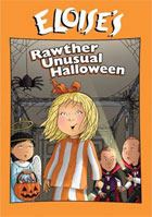 Eloise: Eloise's Rawther Unusual Halloween