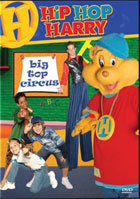Hip Hop Harry: Big Top Circus