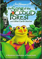Jim Henson Presents: The Song Of The Cloud Forest
