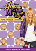 Hannah Montana Forever: Who Is Hannah Montana?