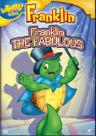 Franklin: Franklin The Fabulous