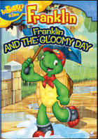 Franklin: Franklin & The Gloomy Day