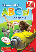 I Love My ABC's!: Animals