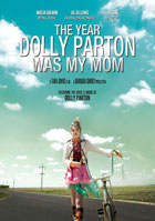 Year Dolly Parton Was My Mom