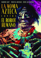 La Momia Azteca Contra El Robot Humano