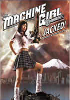 Machine Girl: Jacked! Definitive Decade One Deluxe Edition
