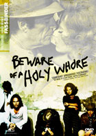 Beware Of A Holy Whore