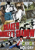 Snake In The Monkey's Shadow / Horror Holiday