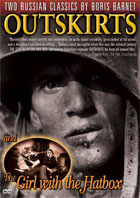 Outskirts (1933) / The Girl With The Hotbox
